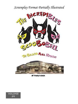 cover image of The Incredibles Scoobobell   the Belavio Mall Rescue